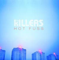 The Killers - Hot Fuss