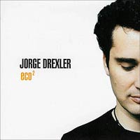 Jorge Drexler - Eco 2