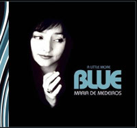 Maria de Medeiros - A Little More Blue